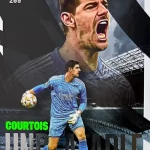 Thibaut Courtois - Real Madrid - Unbeatable - #269