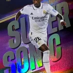 Vinicius Jr - Real Madrid - Super Sonic - #157