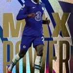 Kalidou Koulibaly - Chelsea - Max Power - #172