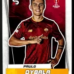 Paulo Dybala - Roma - Base - #183
