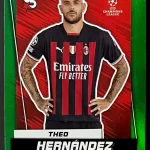 Theo Hernández - AC Milan - Paralela Uncommon Green - #68