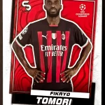 Fikayo Tomori - AC Milan - Base - #69