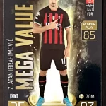Zlatan Ibrahmovic - AC Milan - Mega Value - #MV12